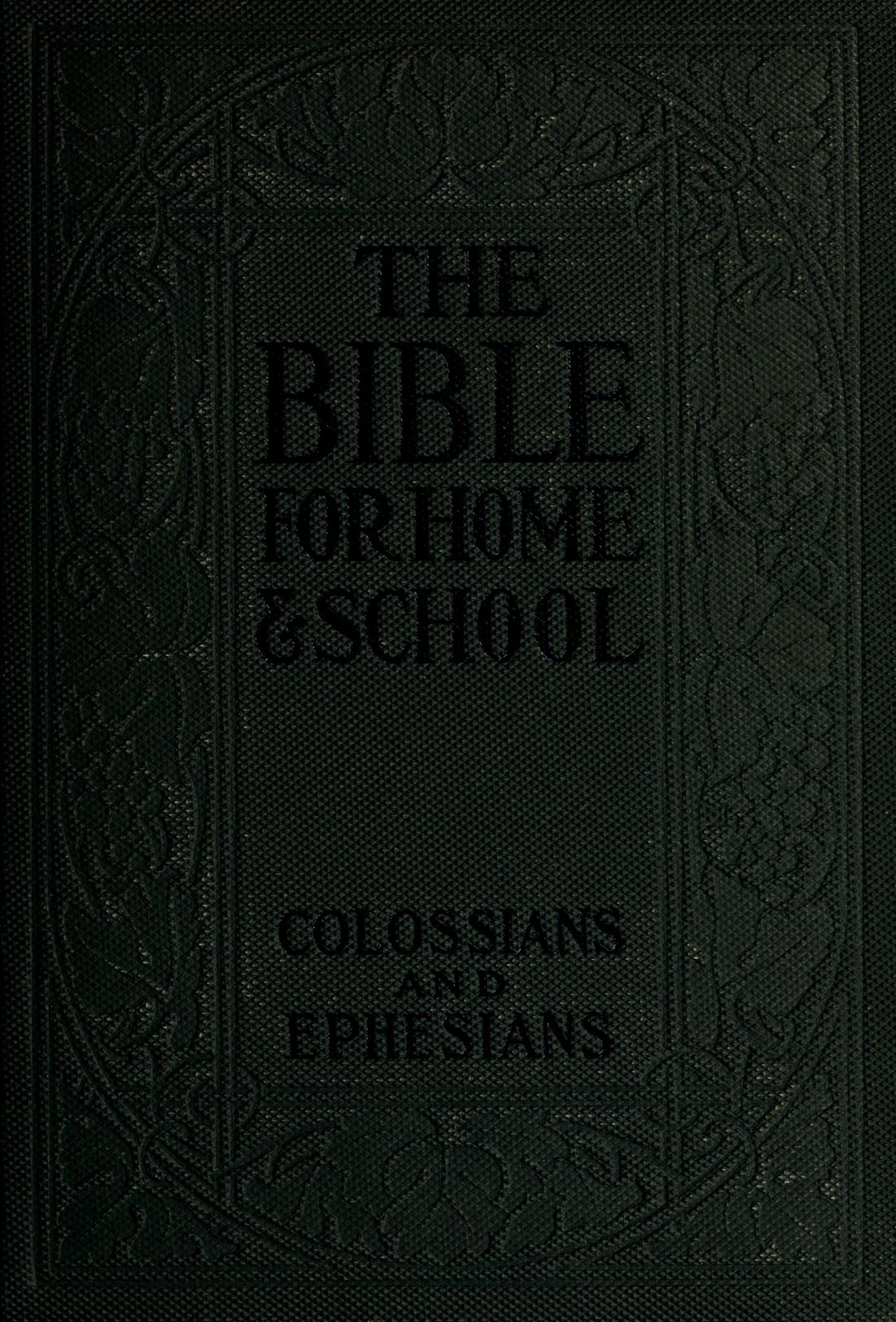 The Epistles to the Colossians and to the Ephesians : Alexander 